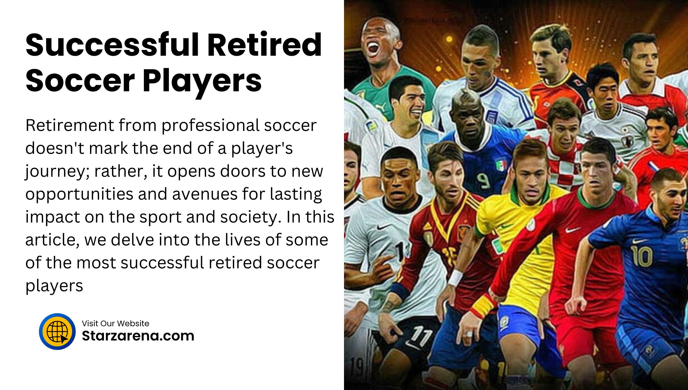 Successful Retired Soccer Players