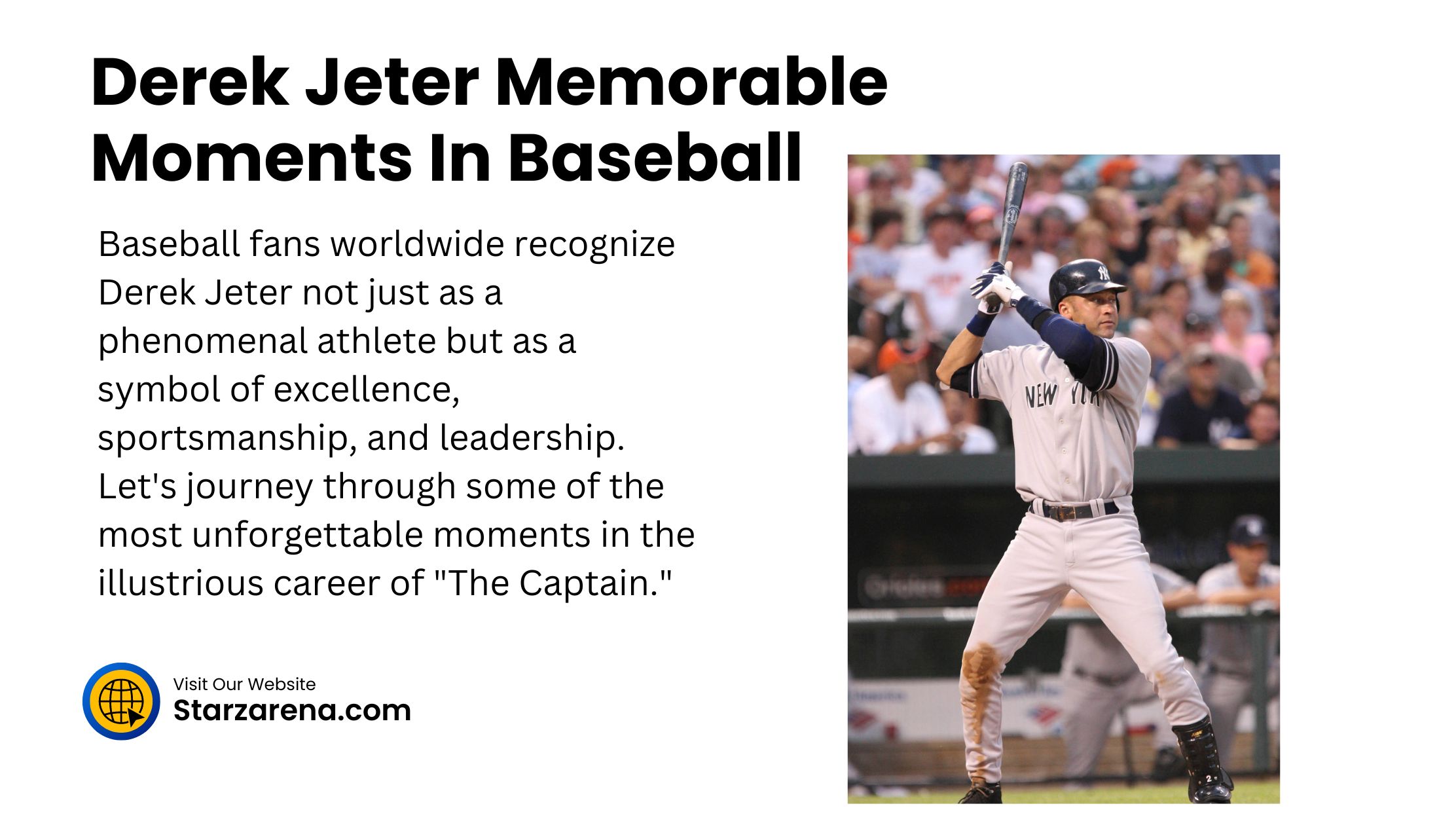 Derek Jeter Memorable Moments In Baseball
